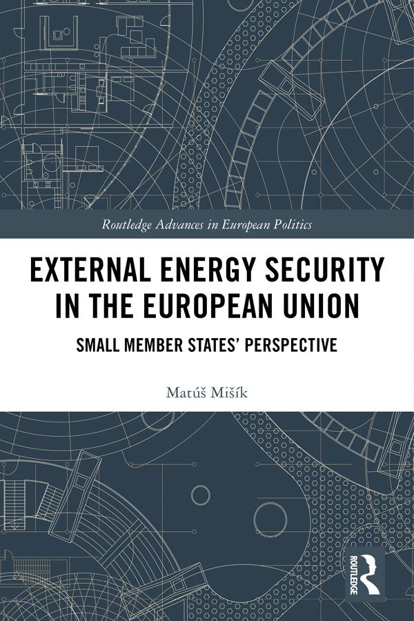 External Energy Security in the European Union
