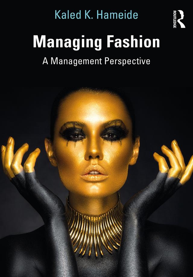 Managing Fashion by Kaled K. Hameide