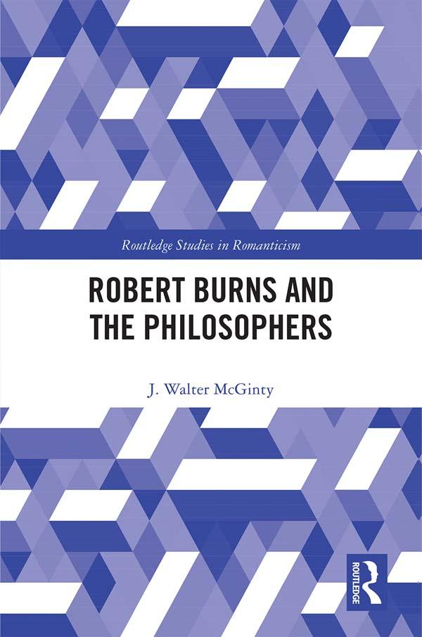 Robert Burns and the Philosophers by J Walter McGinty