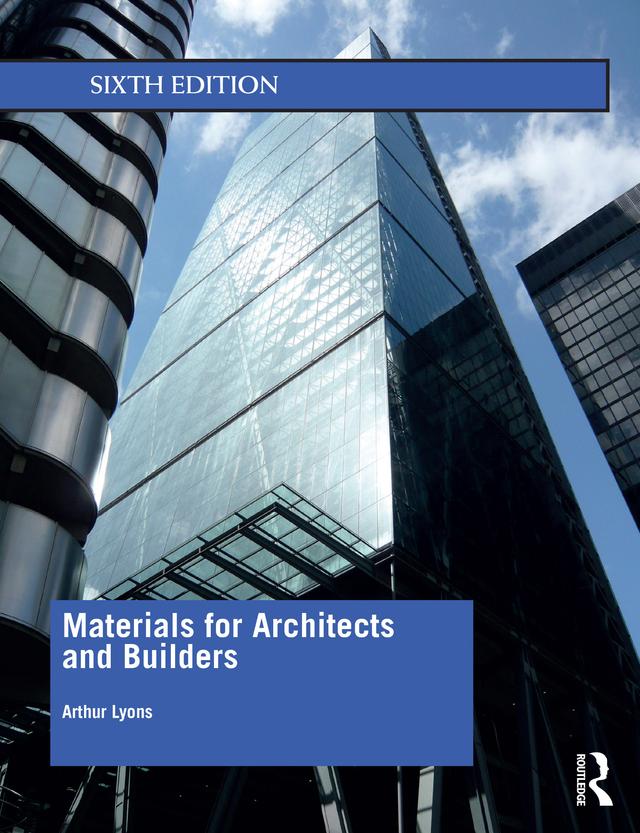 Materials for Architects and Builders by Arthur Lyons