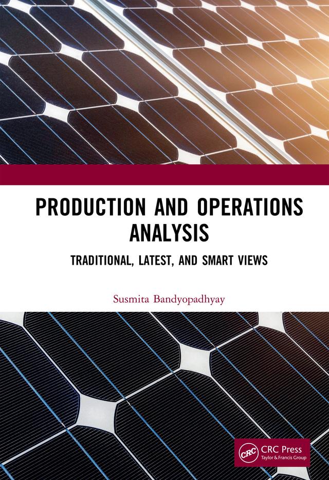 Production and Operations Analysis by Susmita Bandyopadhyay