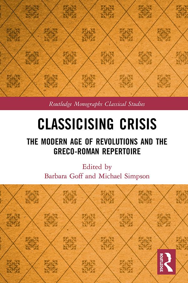 Classicising Crisis by Barbara Goff, Michael Simpson