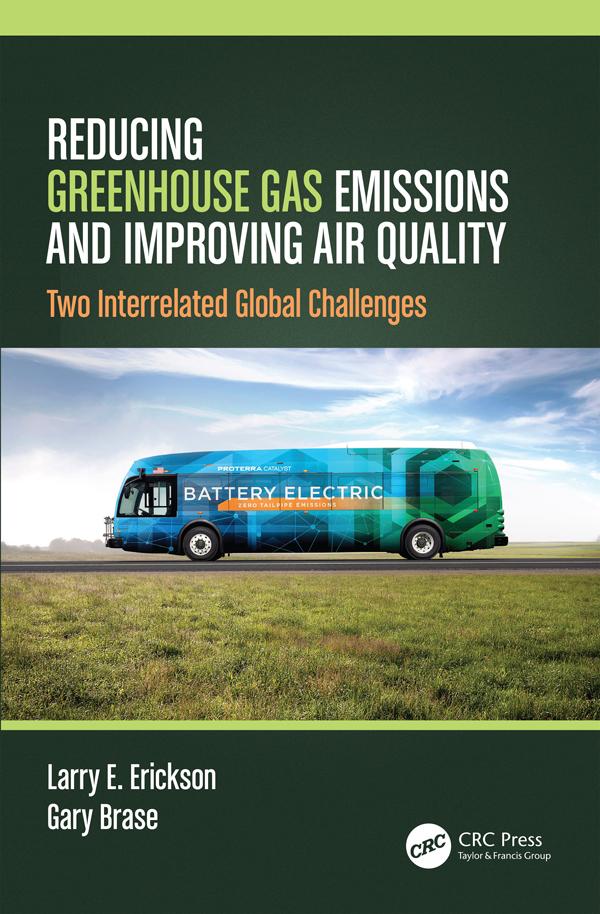 Reducing Greenhouse Gas Emissions and Improving Air Quality by Gary Brase, Larry E. Erickson