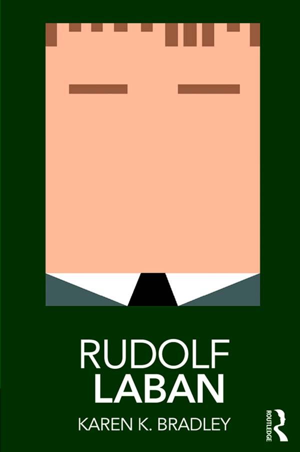 Rudolf Laban by Karen Bradley