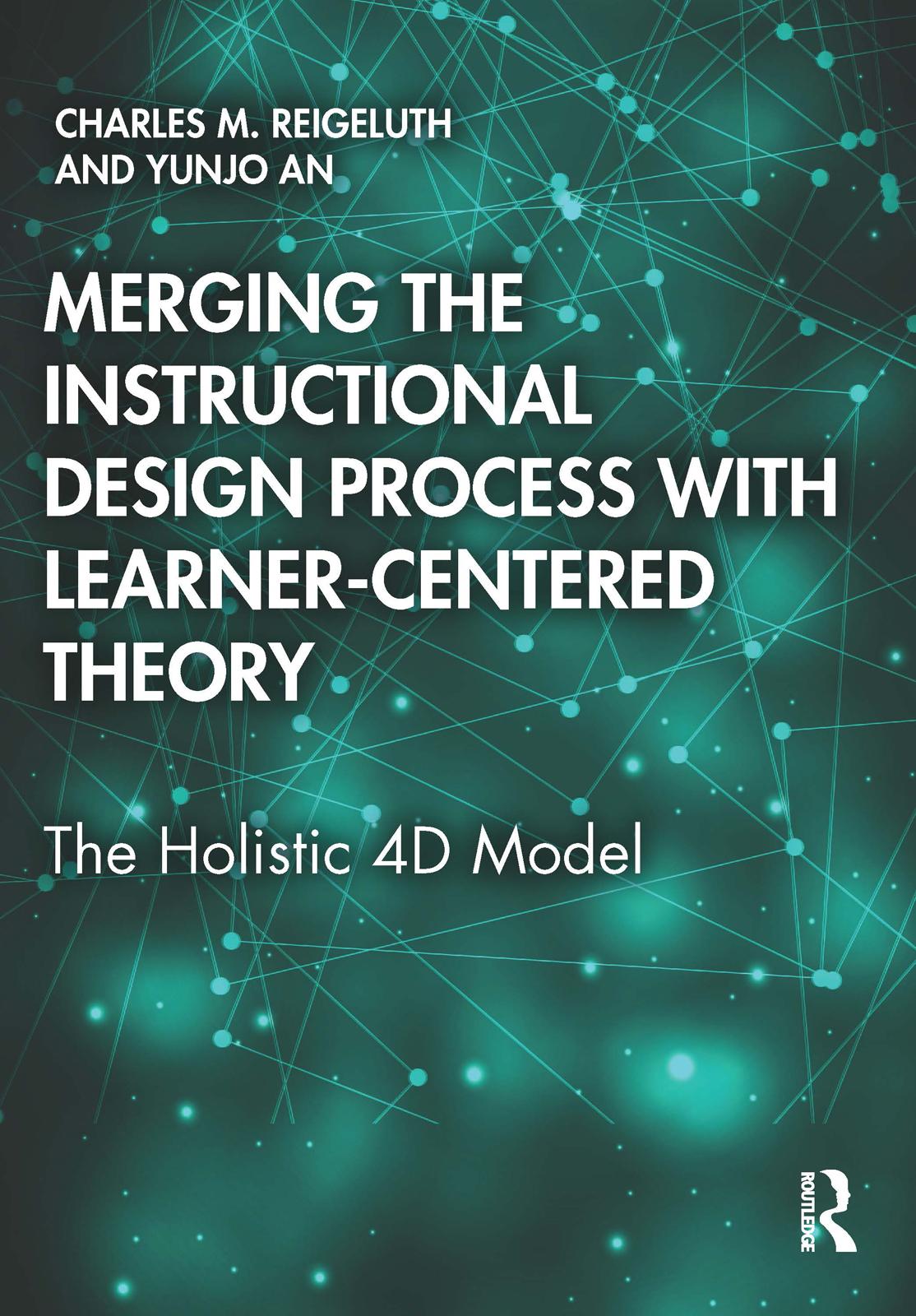 Merging the Instructional Design Process with Learner-Centered Theory