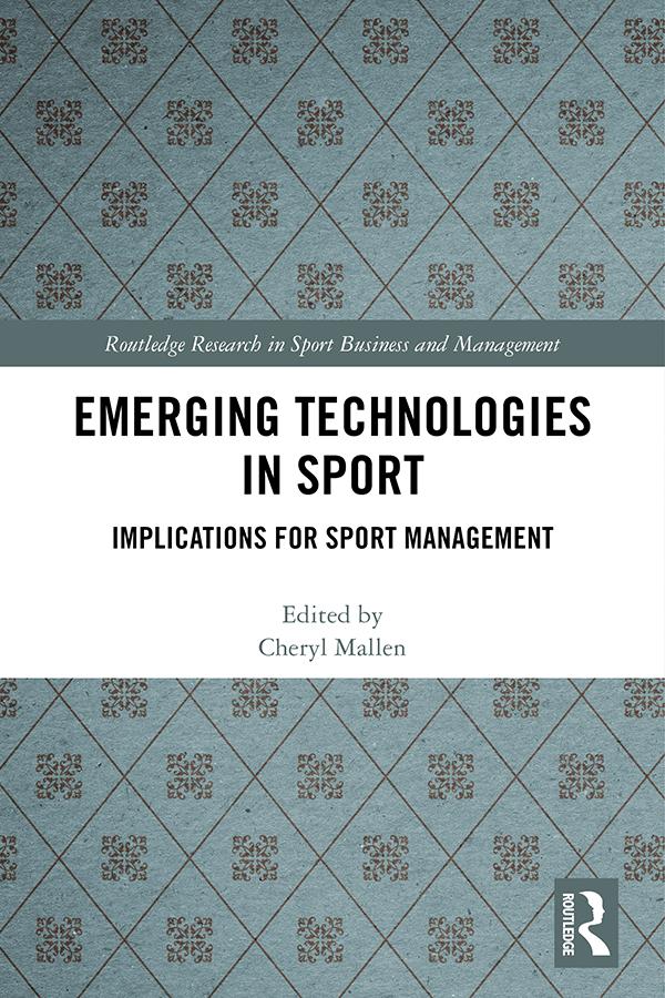 Emerging Technologies in Sport by Cheryl Mallen