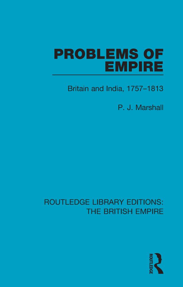Problems of Empire by P. J. Marshall