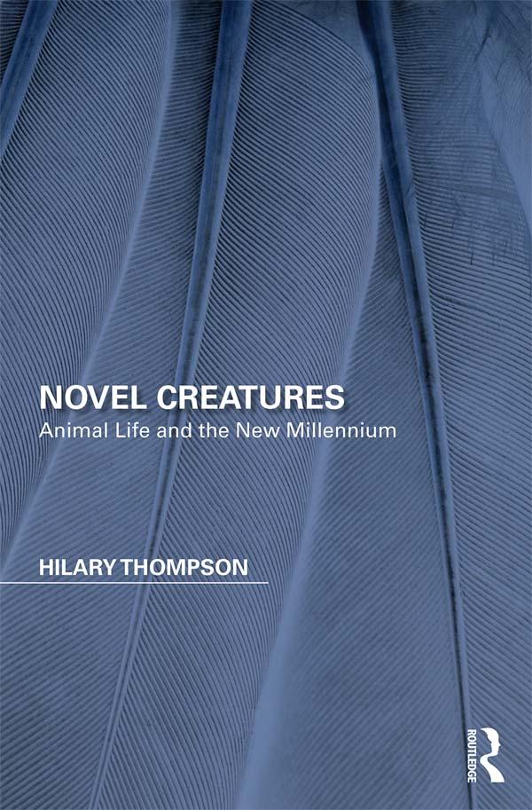 Novel Creatures by Hilary Thompson