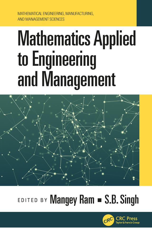 Mathematics Applied to Engineering and Management by Mangey Ram, S.B. Singh