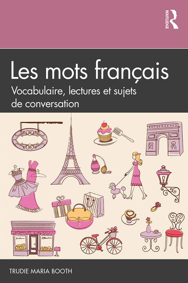 Les mots français by Trudie Maria Booth