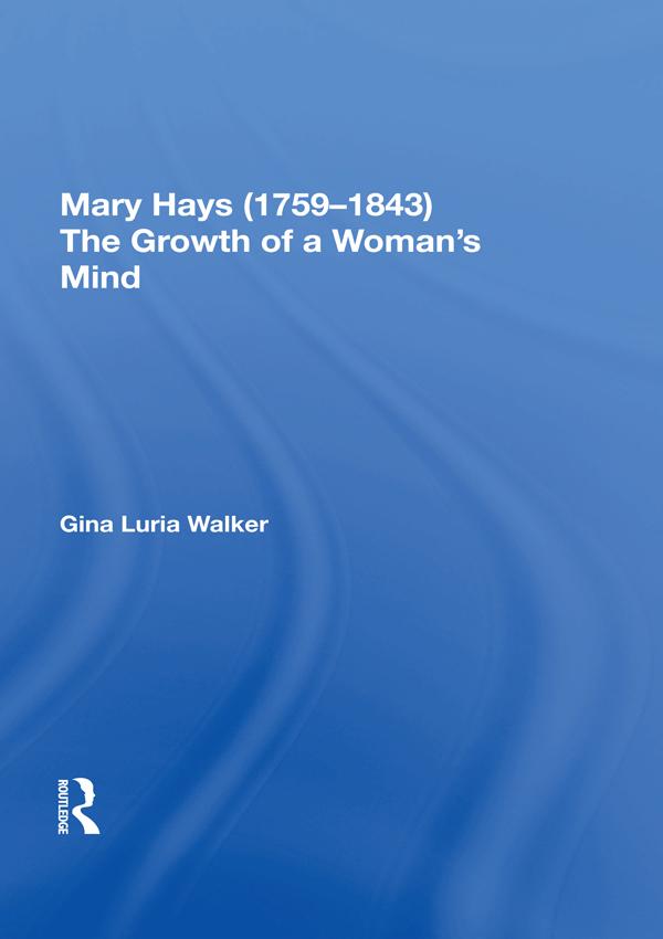 Mary Hays (1759?1843) by Gina Luria Walker