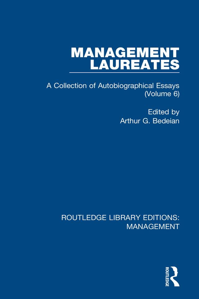 Management Laureates by Arthur G. Bedeian