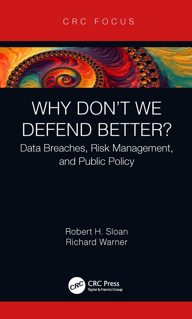 Why Don't We Defend Better? by Richard Warner, Robert Sloan