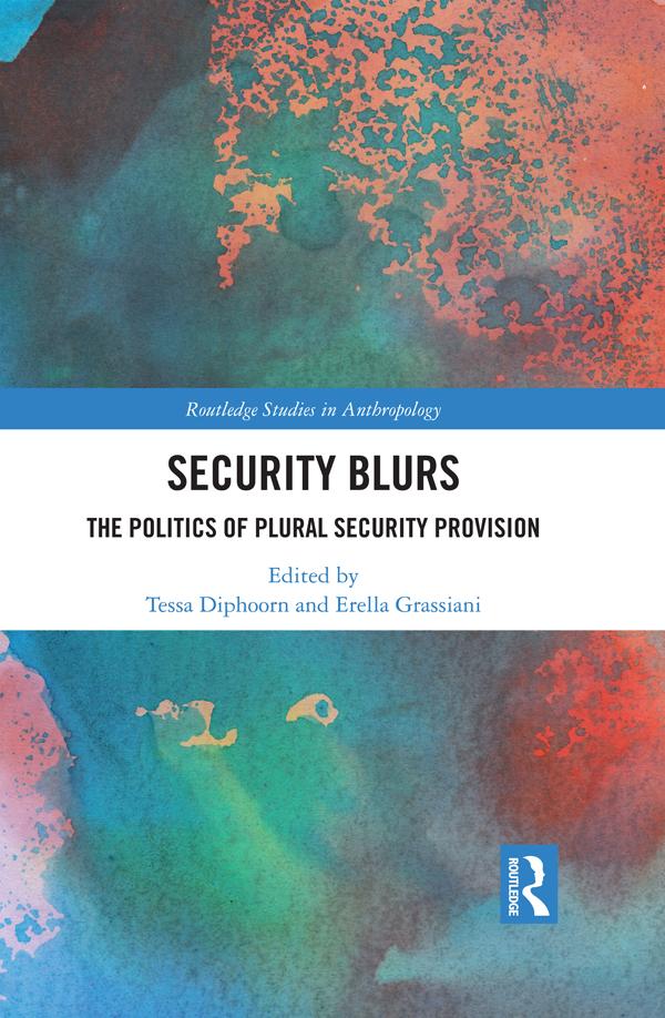 Security Blurs by Erella Grassiani, Tessa Diphoorn