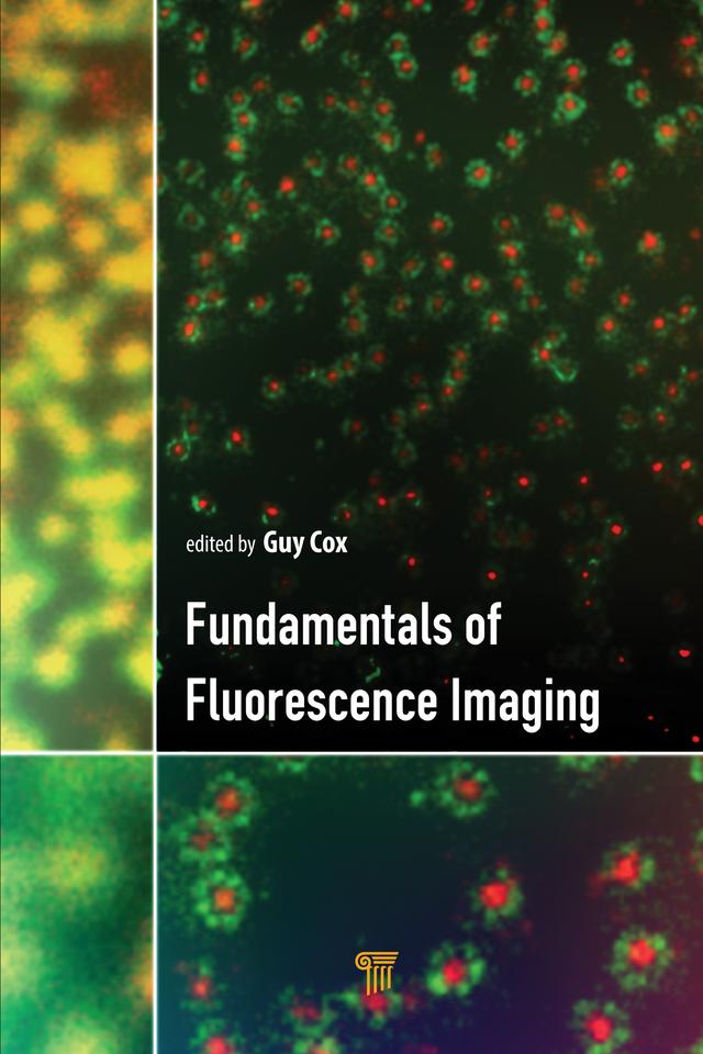 Fundamentals of Fluorescence Imaging by Guy Cox