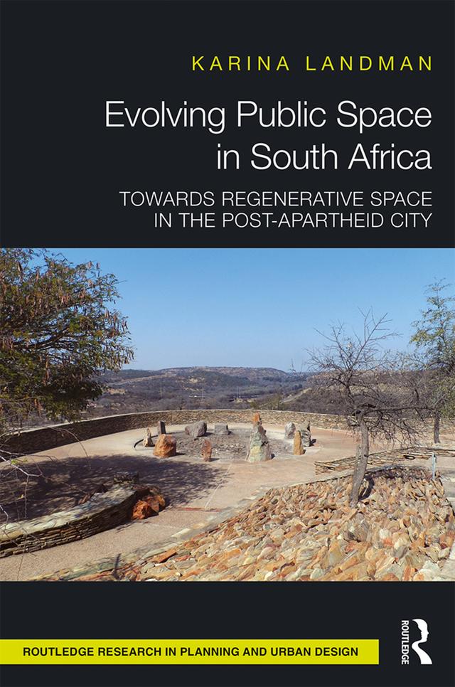 Evolving Public Space in South Africa by Karina Landman