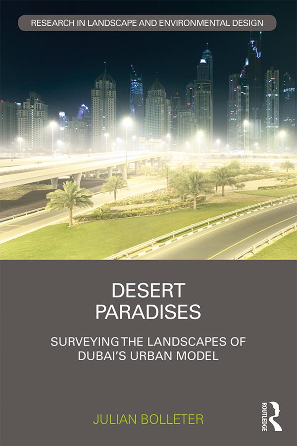 Desert Paradises by Julian Bolleter