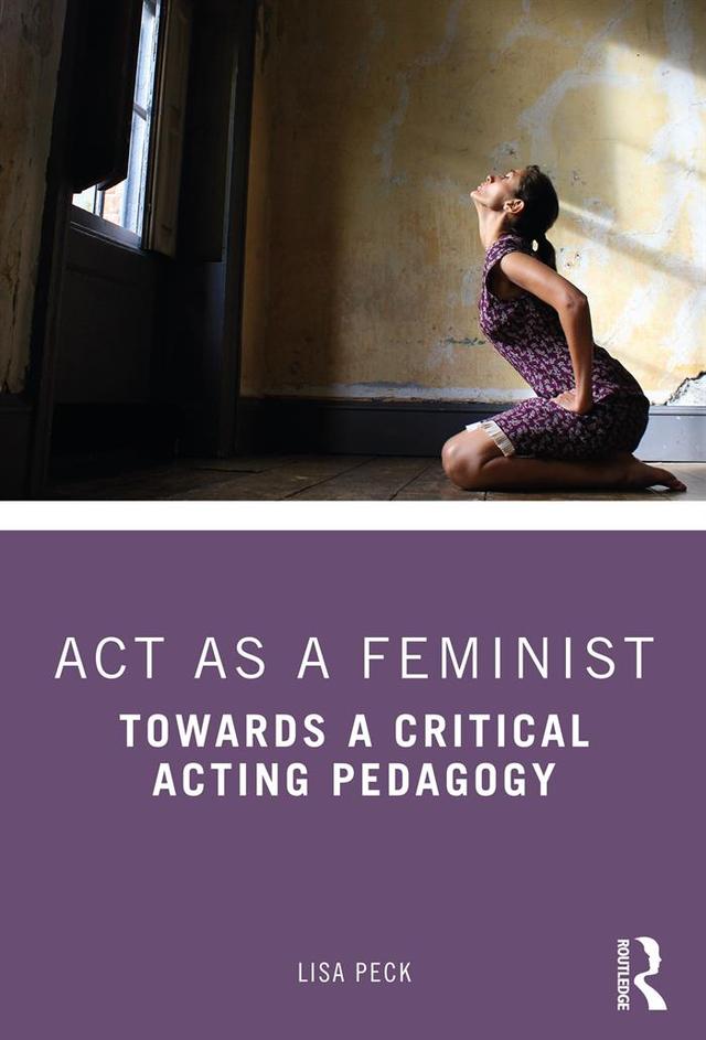 Act as a Feminist by Lisa Peck