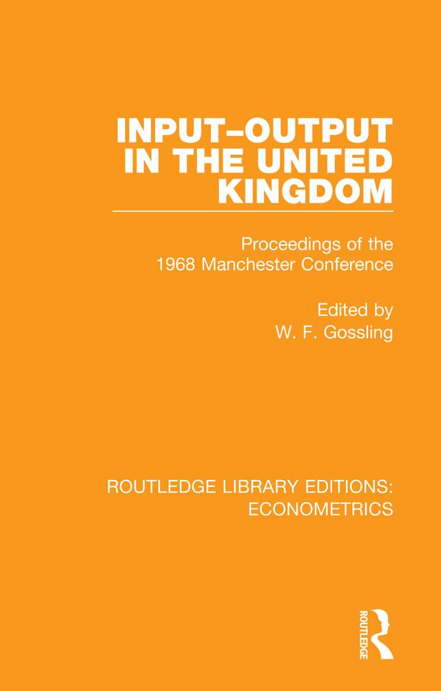 Input-Output in the United Kingdom by W. F. Gossling