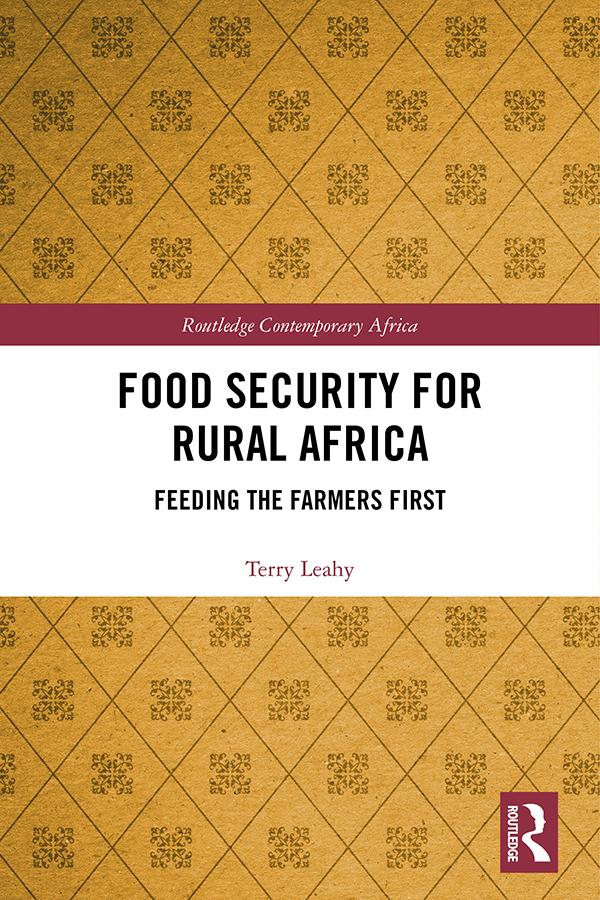 Food Security for Rural Africa by Terry Leahy