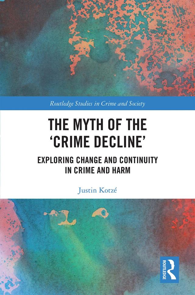The Myth of the ‘Crime Decline’ by Justin Kotzé