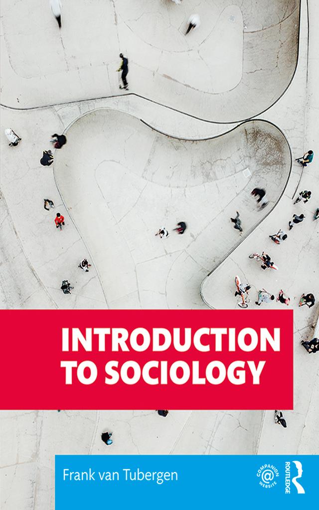 Introduction to Sociology by Frank van Tubergen