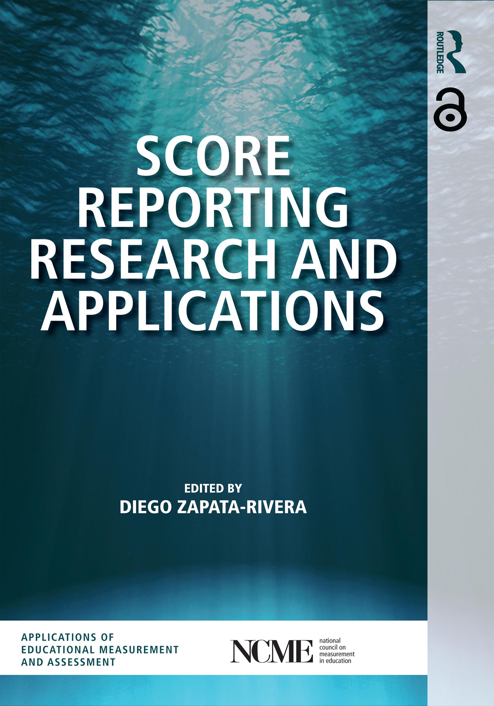 Score Reporting Research and Applications