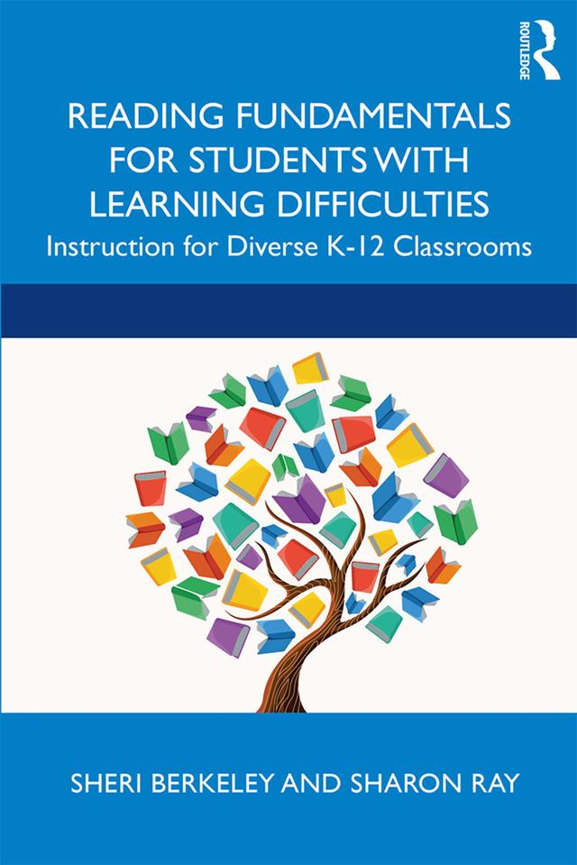Reading Fundamentals for Students with Learning Difficulties by Sharon Ray, Sheri Berkeley