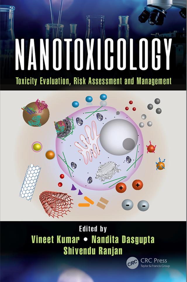 Nanotoxicology by Nandita Dasgupta, Shivendu Ranjan, Vineet Kumar