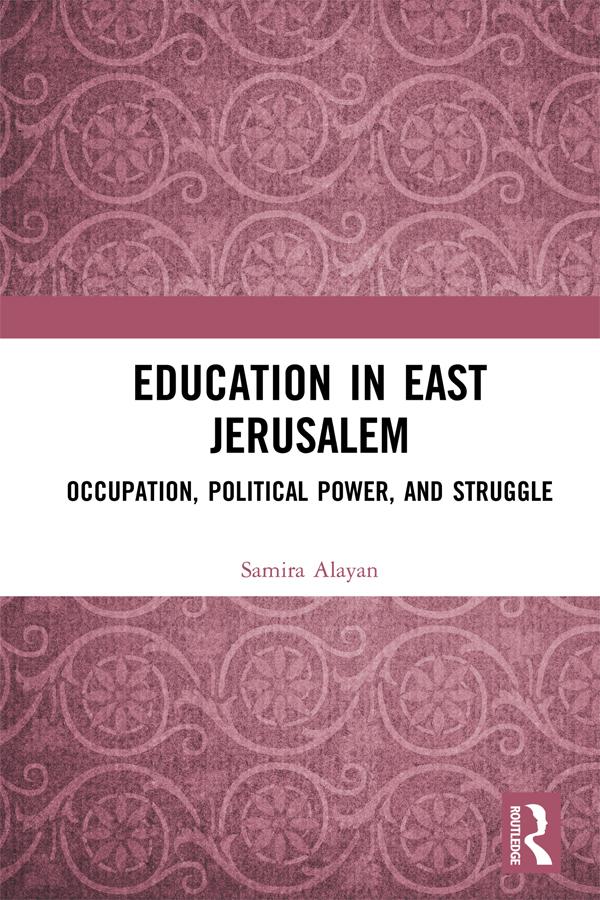 Education in East Jerusalem by Samira Alayan