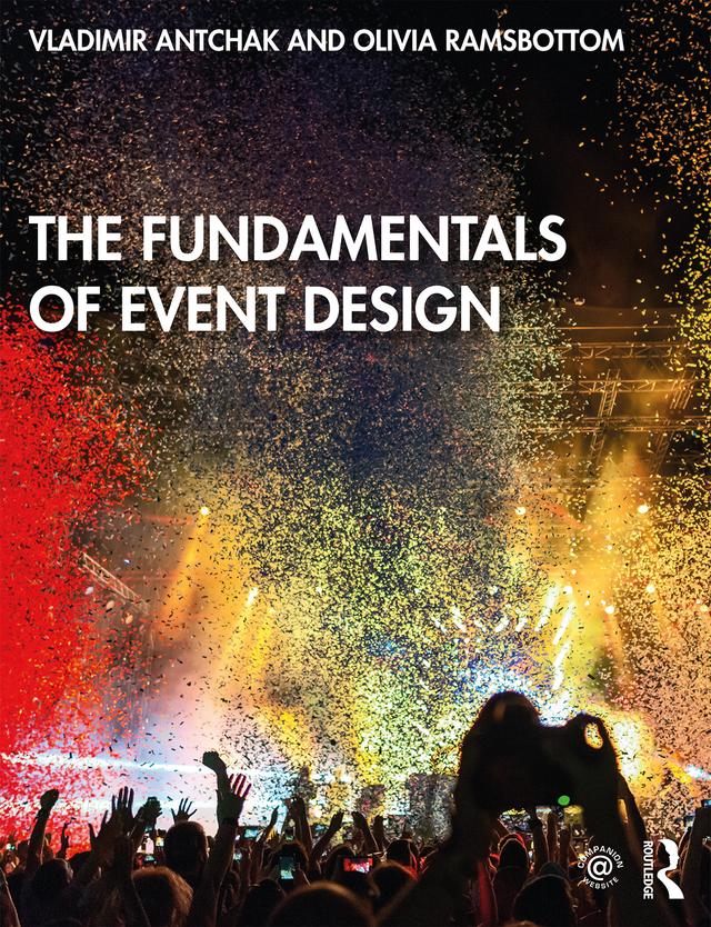 The Fundamentals of Event Design by Olivia Ramsbottom, Vladimir Antchak