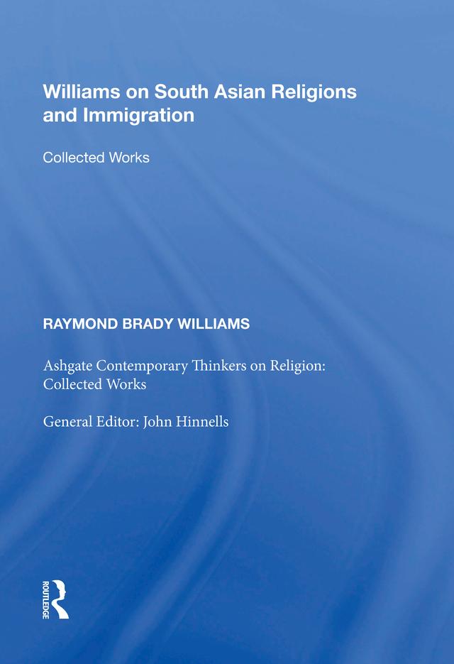 Williams on South Asian Religions and Immigration
