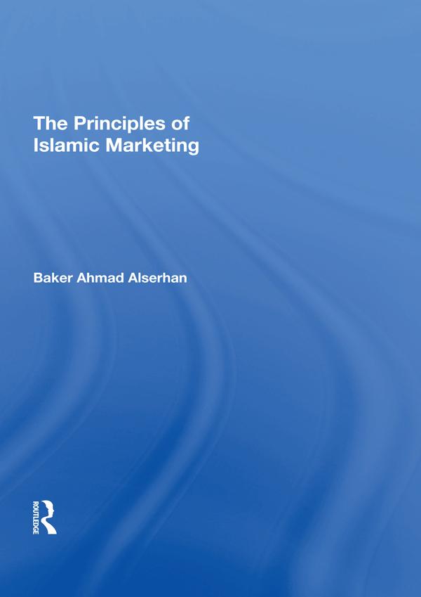 The Principles of Islamic Marketing