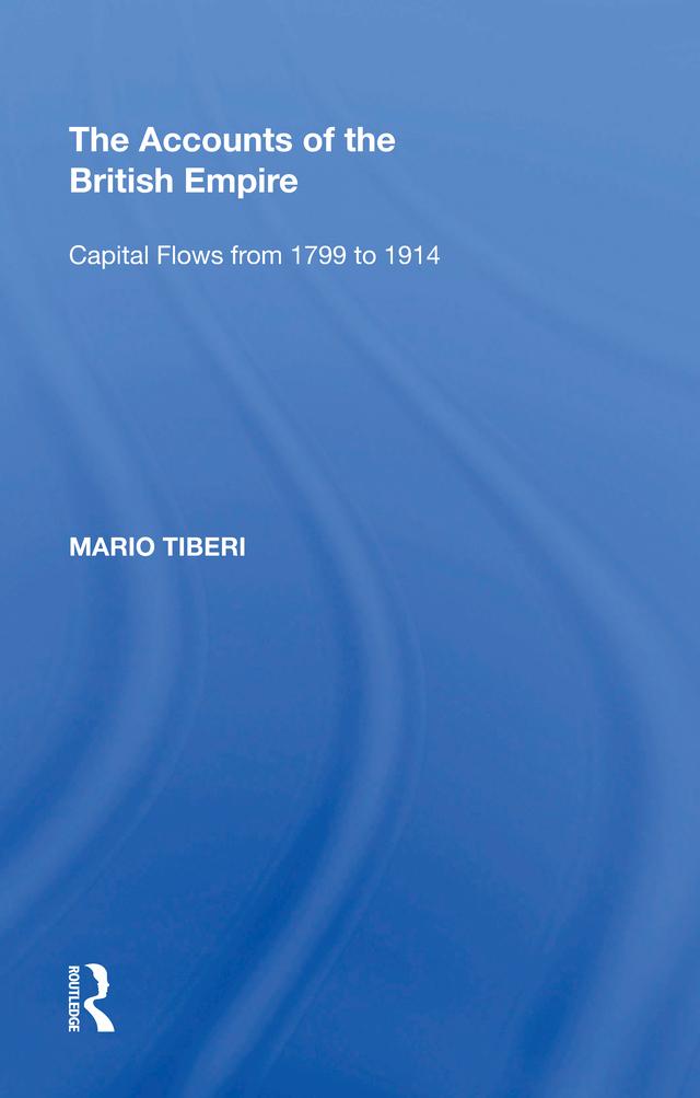 The Accounts of the British Empire by Mario Tiberi
