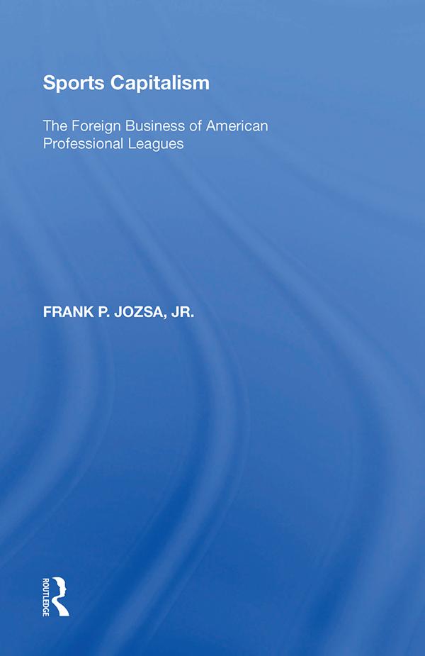 Sports Capitalism by Frank P. Jozsa