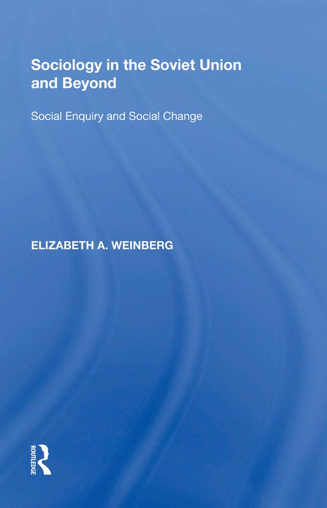 Sociology in the Soviet Union and Beyond