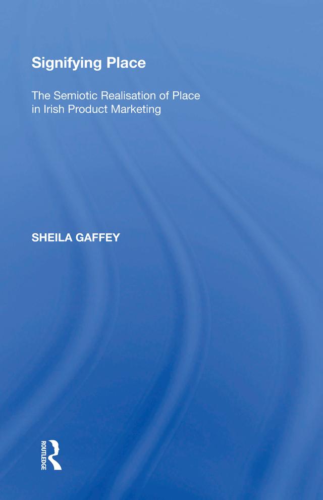 Signifying Place by Sheila Gaffey