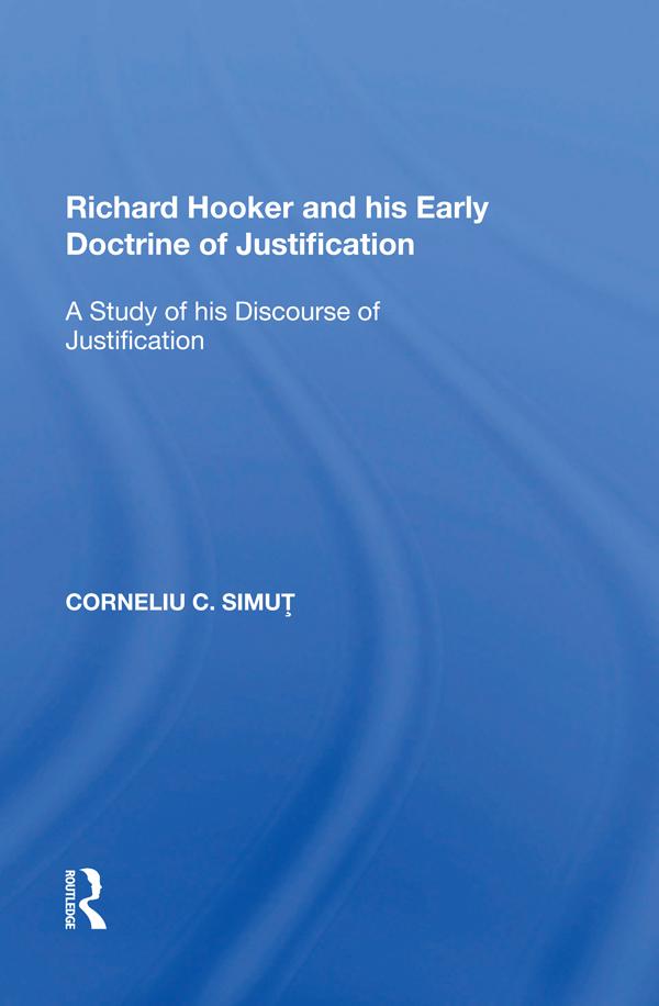 Richard Hooker and his Early Doctrine of Justification