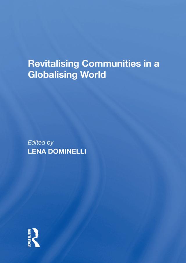 Revitalising Communities in a Globalising World by Lena Dominelli