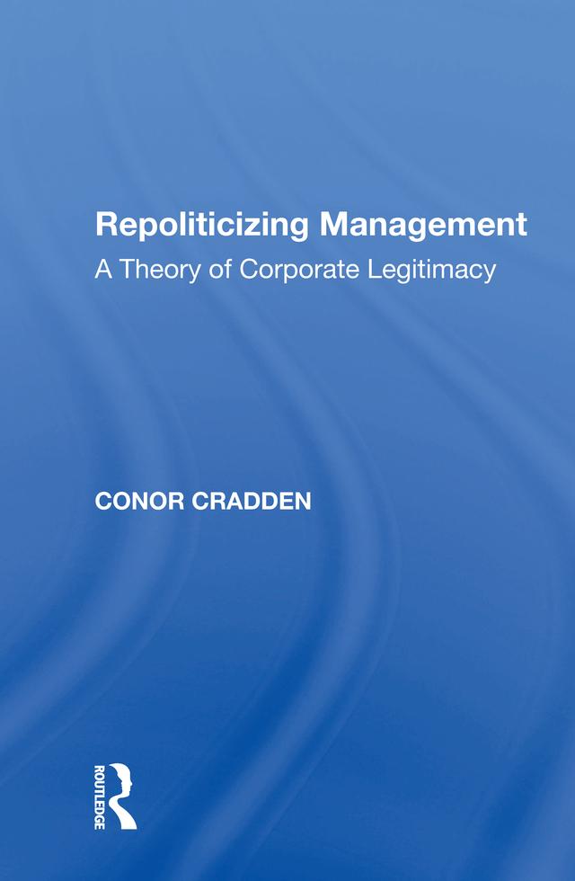 Repoliticizing Management by Conor Cradden