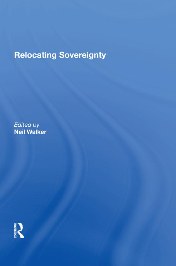 Relocating Sovereignty by Neil Walker