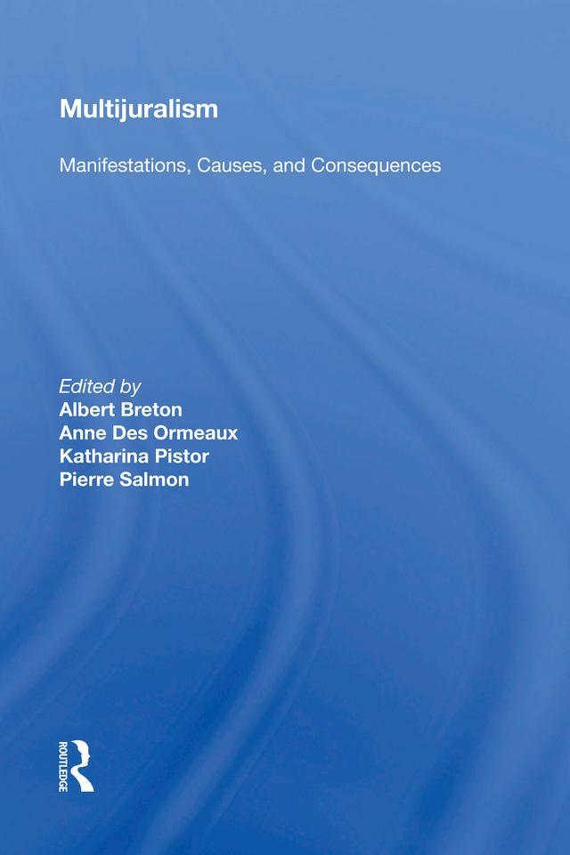 Multijuralism by Albert Breton, Anne des Ormeaux, Katharina Pistor, Pierre Salmon