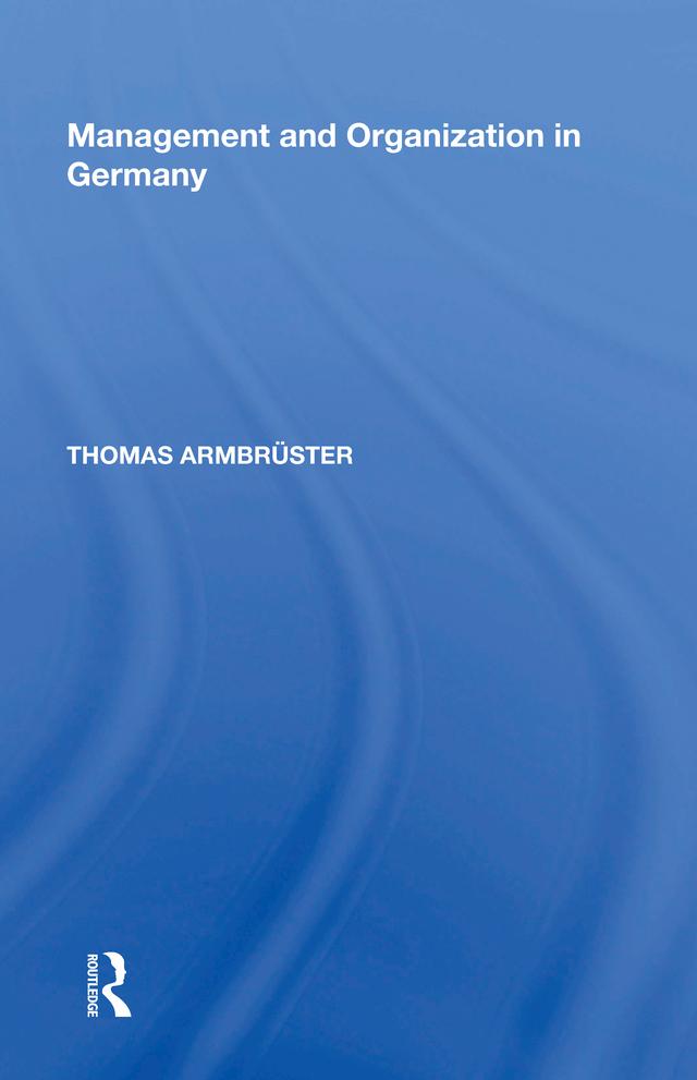 Management and Organization in Germany
