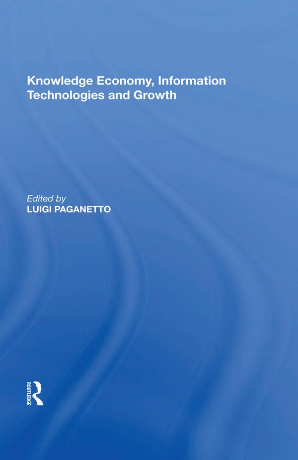 Knowledge Economy, Information Technologies and Growth by Luigi Paganetto