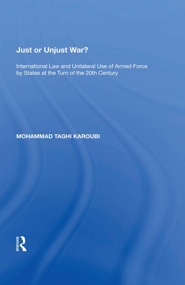 Just or Unjust War? by Mohammad Taghi Karoubi
