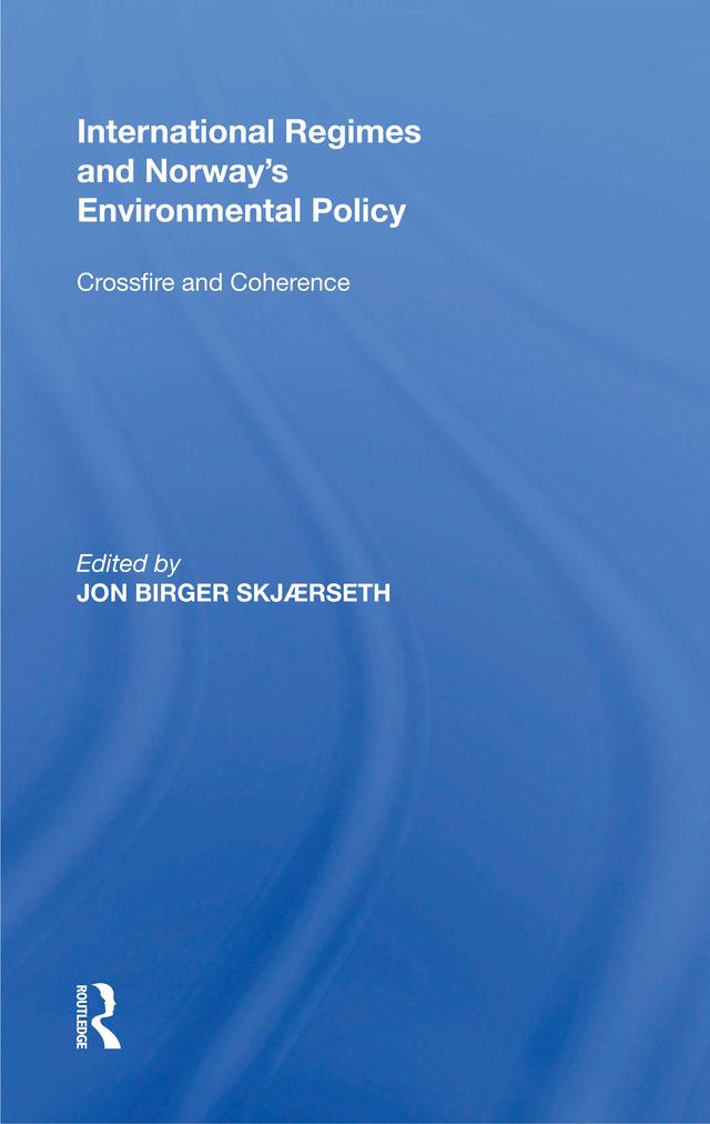 International Regimes and Norway's Environmental Policy