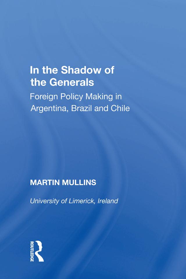 In the Shadow of the Generals by Martin Mullins