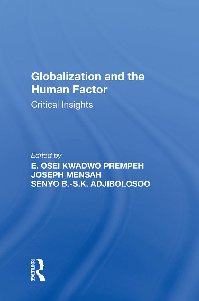 Globalization and the Human Factor by Joseph Mensah