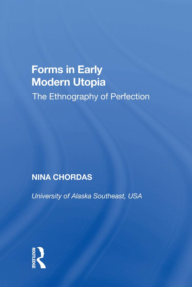 Forms in Early Modern Utopia