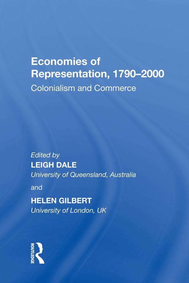 Economies of Representation, 1790?2000 by Leigh Dale